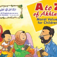 A to Z of Akhlaaq