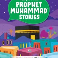 Baby’s First Prophet Muhammad Stories (Hardbound Board Book)