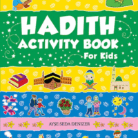 HADITH ACTIVITY BOOK FOR KIDS