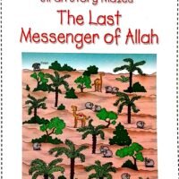 THE LAST MESSENGER OF ALLAH(Fun to color and do Quran story Mazes)