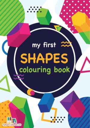 My First SHAPES Colouring book