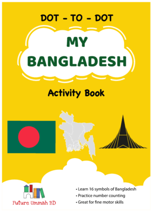 Dot-to-Dot  MY BANGLADESH Activity Book
